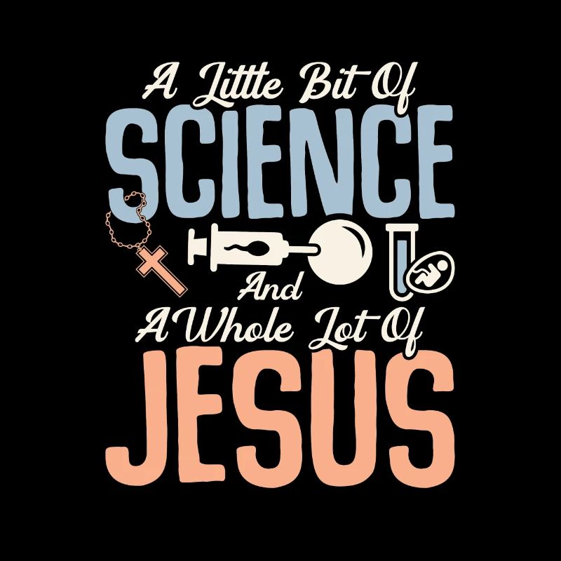 Un peu de science et beaucoup de Jésus I