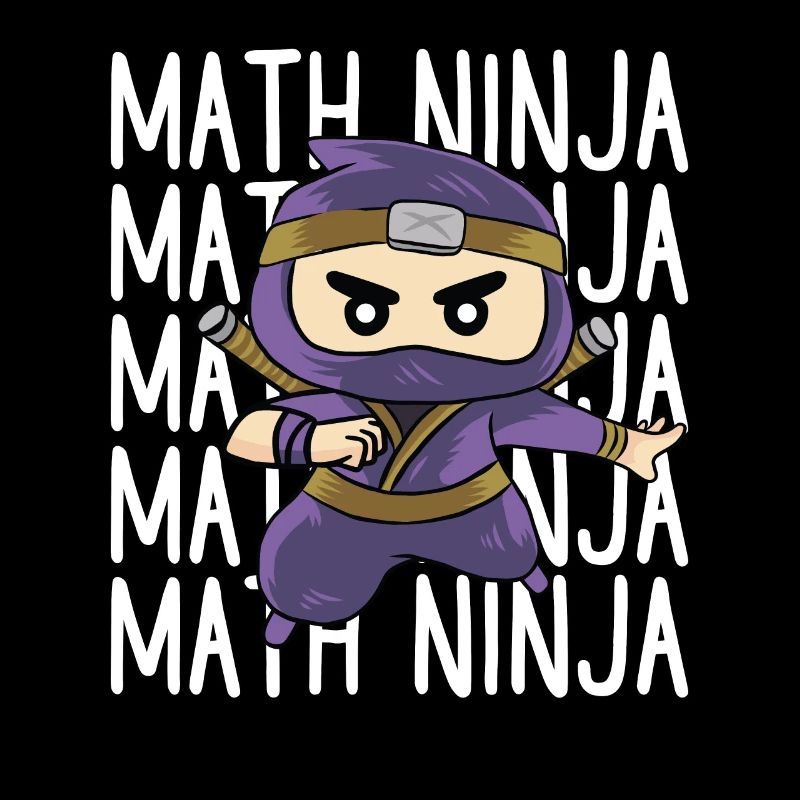 Funny Math Ninja Mathematics Geek Numbers