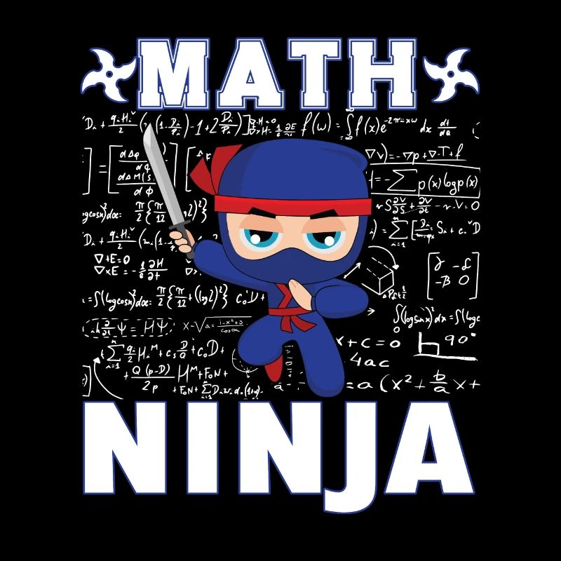 Funny Math Ninja Mathematics Geek Numbers