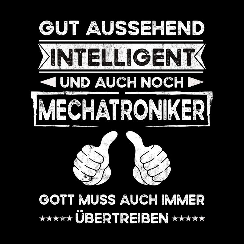 Mechatronics Engineer, Handsome, Intelligent
