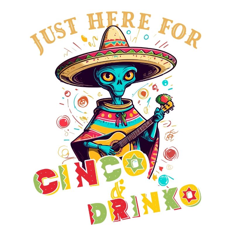 Fiesta Alien Spruch Lustiger Cinco de Mayo