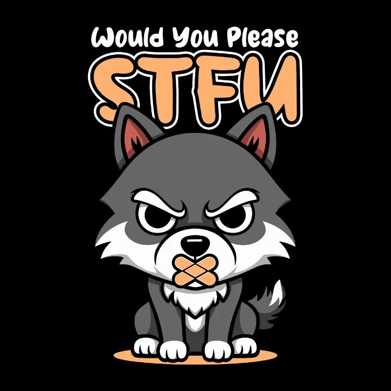 Wolf Stfu Would You Please Shut Up