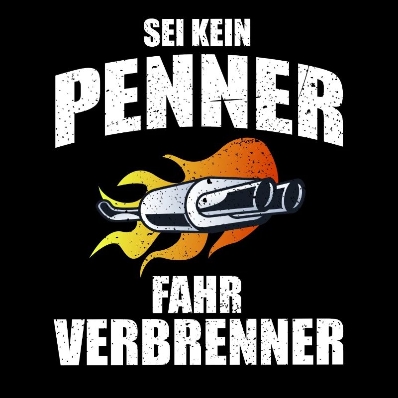 Combustion engine Don't be a bum, drive a combustion engine