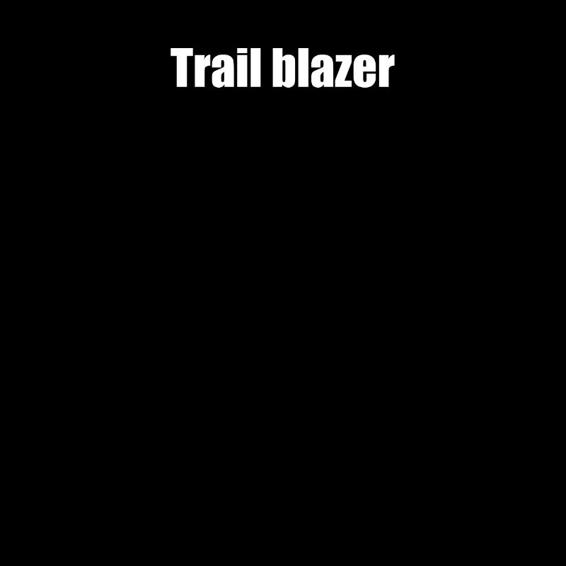 Camping - Trail blazer