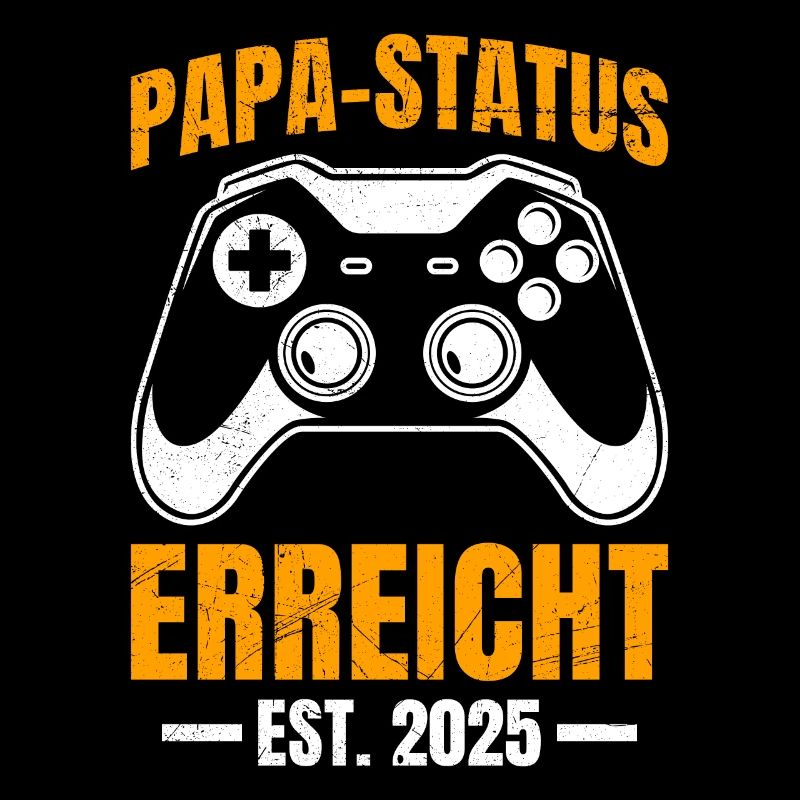 DAD STATUS REACHED EST. 2025 PlayerDad Becoming