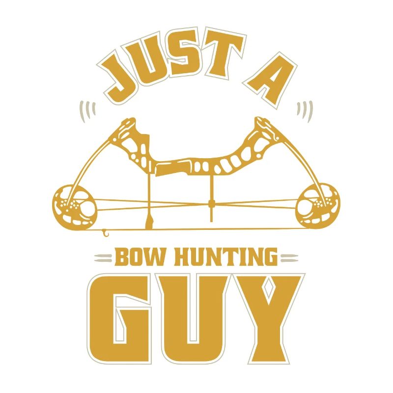 Bogenjagd Bogenjäger Just A Bow Hunting Guy