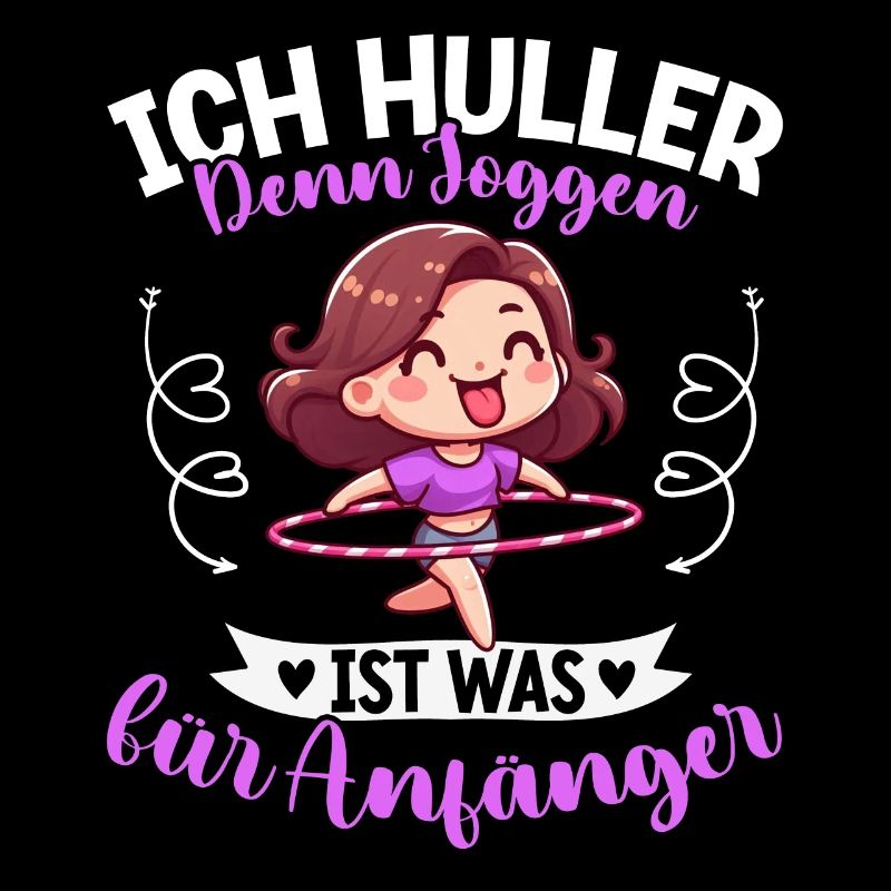 I Huller parce que le jogging est quelque chose pour les débutants Huller