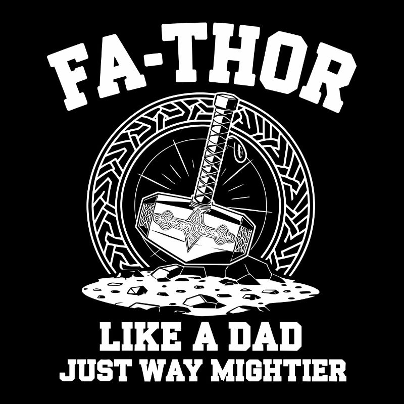 FA-THOR Comme un papa juste bien plus puissant Viking