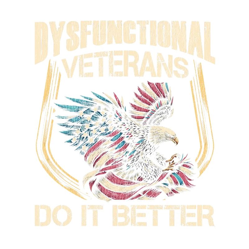 Veteran Medicated Dysfunctional
