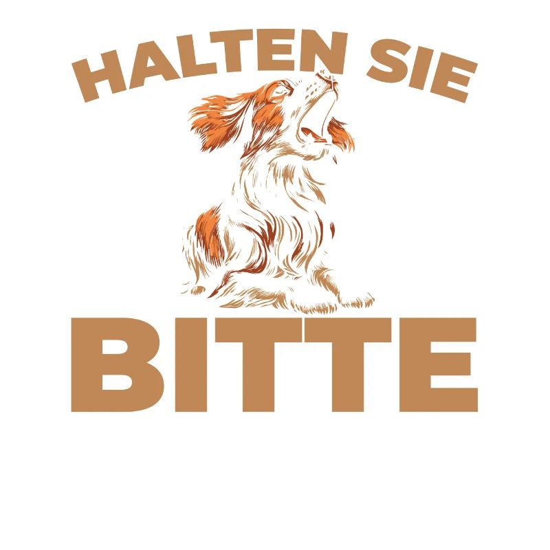 Brittany Spaniel Please Shut Up