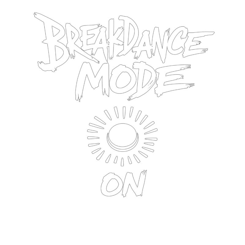 Breakdance Mode On Breakdance Breakdancing