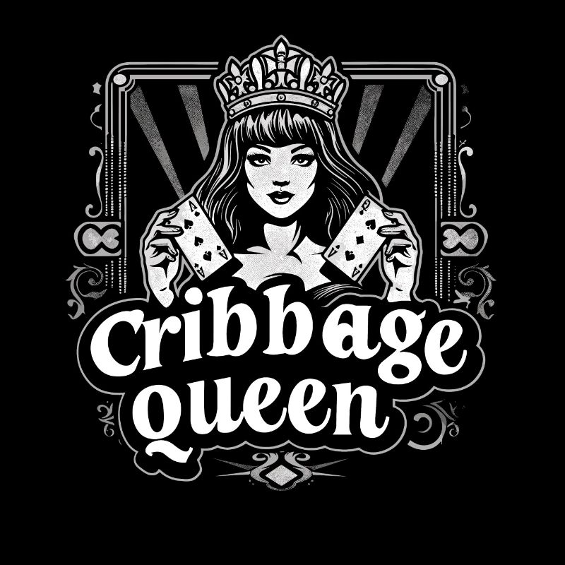 Cribbage Queen Graphic Funny Cribbage