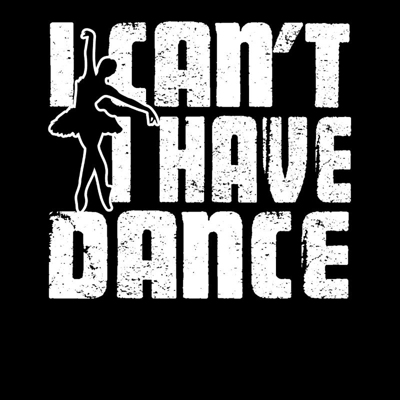 Ballet Dancer I Have Dance