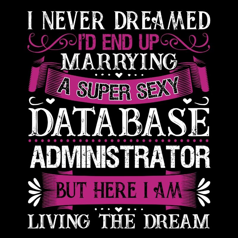 Marry A Database Administrator