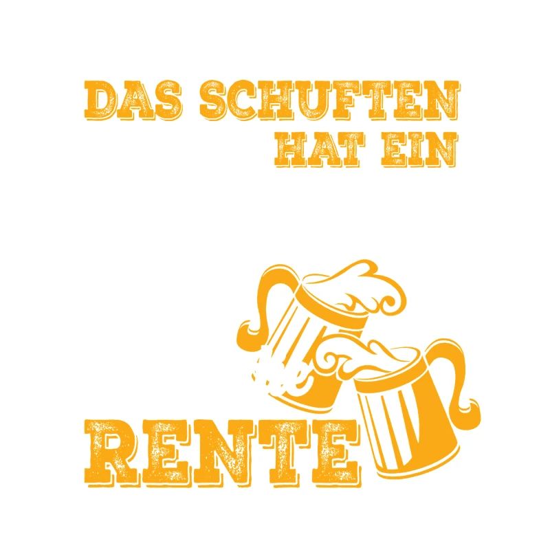 2025 Das schuften hat ein Ende es lebe Ruhestand