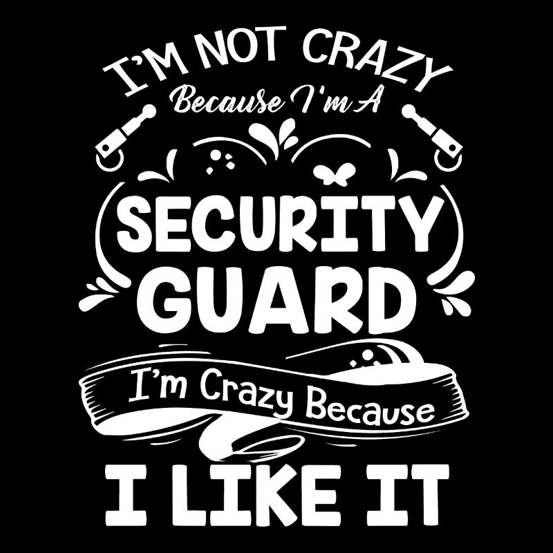 Security Guard Crazy Security Guard