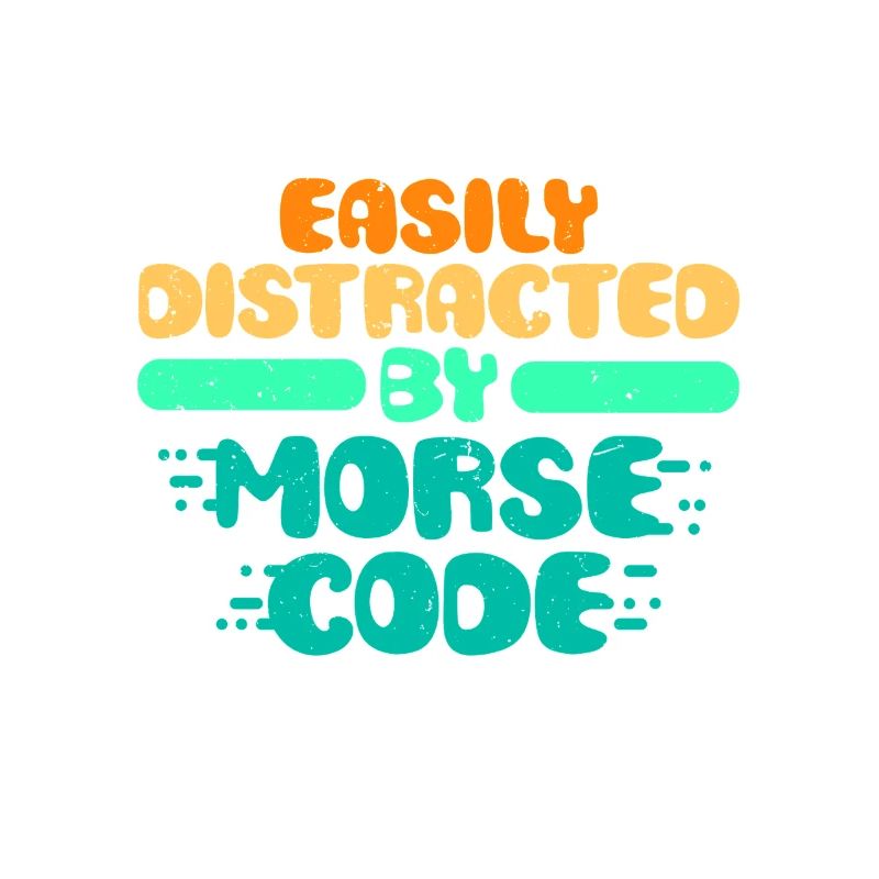 Morsecode Easily Distracted By Morse Code