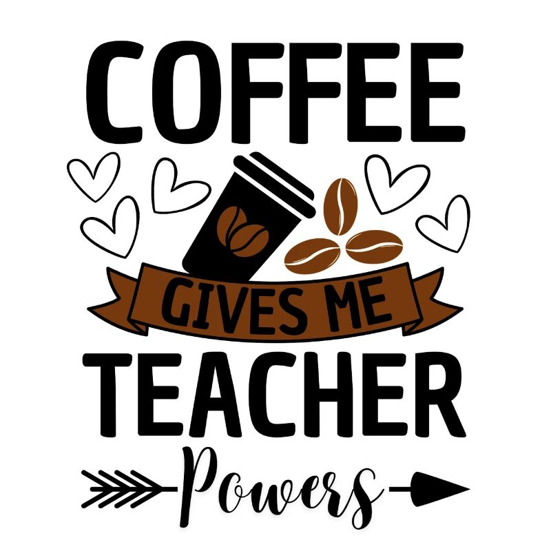 Lustiger Lehrer Spruch mit Kaffee