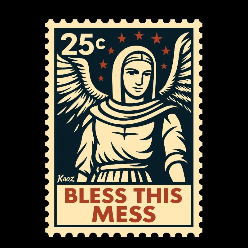 Bless This Chaos – Angel Postage Stamp