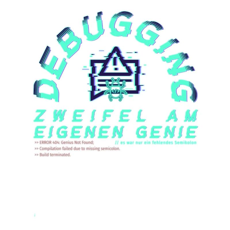 Debugging; Doubts about one's own genius