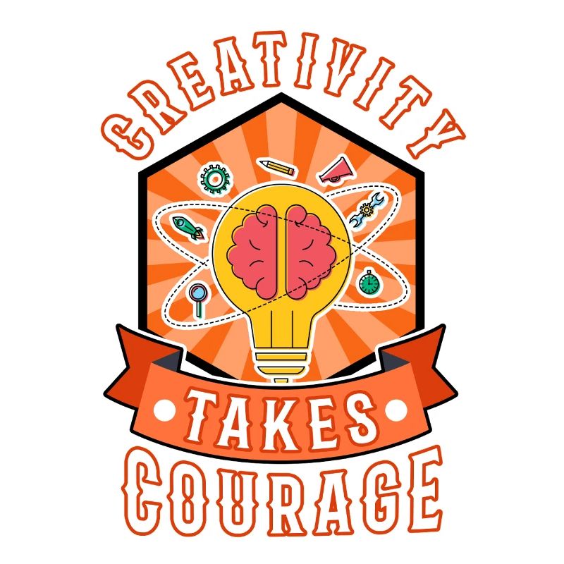 La créativité demande du courage