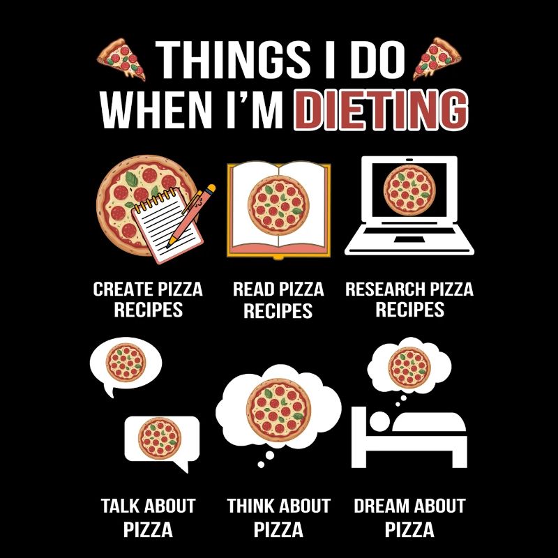 Diet? It's All About Pizza – Funny Meme