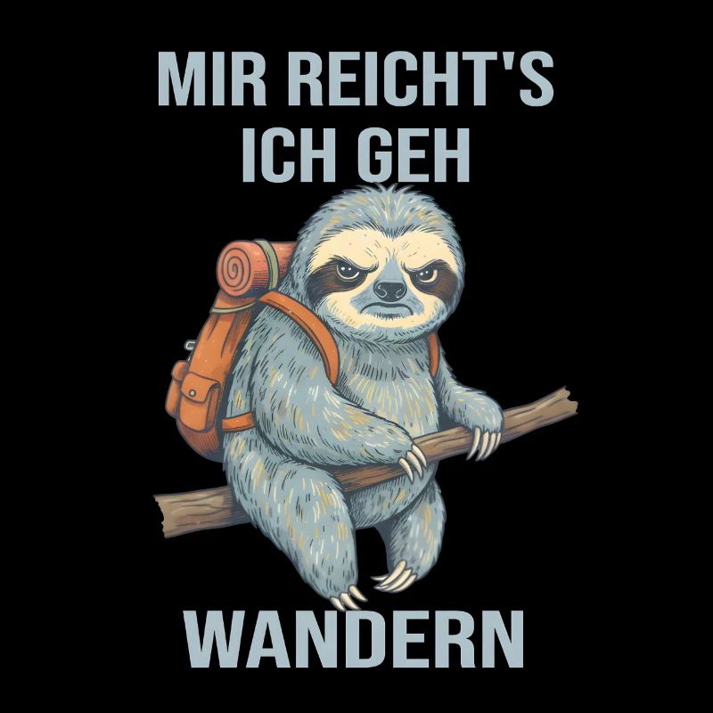 Wandering Sloth – I've had enough, I'm going hiking
