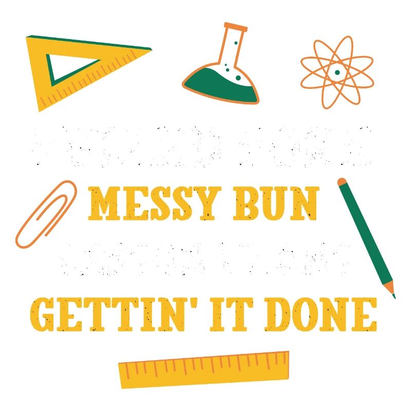 Pulled Pork Messy Bun Lesson Plans Funny Teacher
