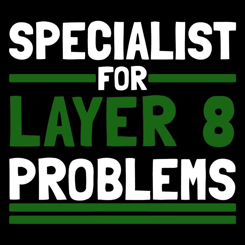 Computer Computerarbeit witzige Sprüche Layer 8