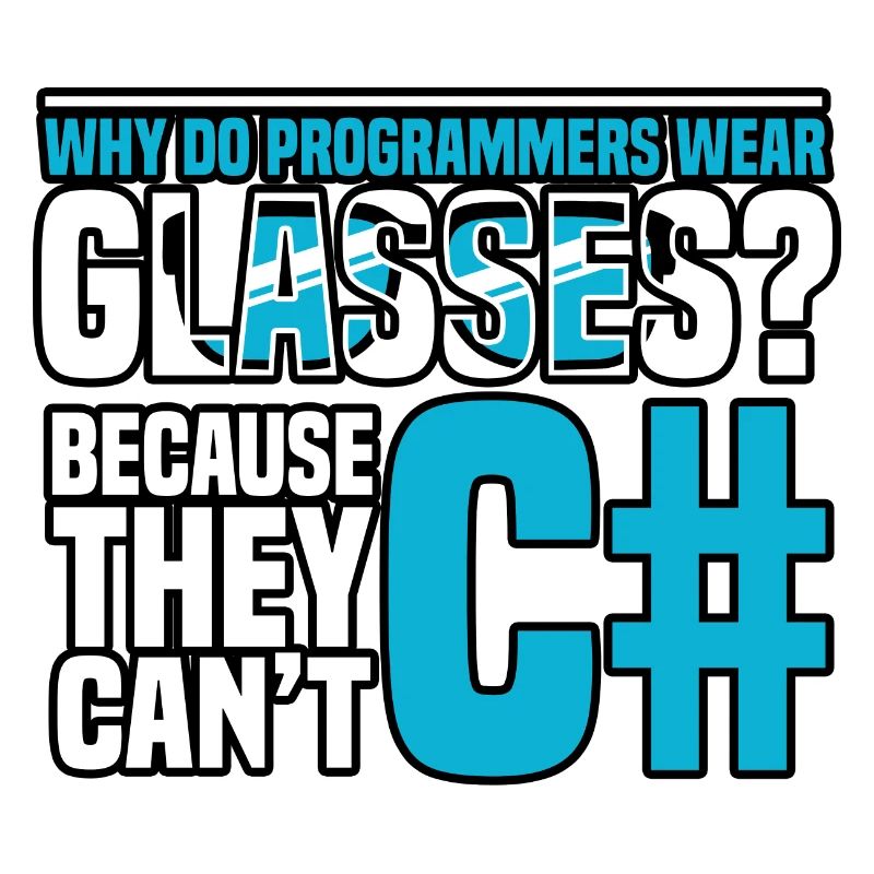 Programming Why do programmers wear glasses