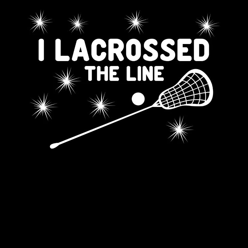 Lacrosse the line