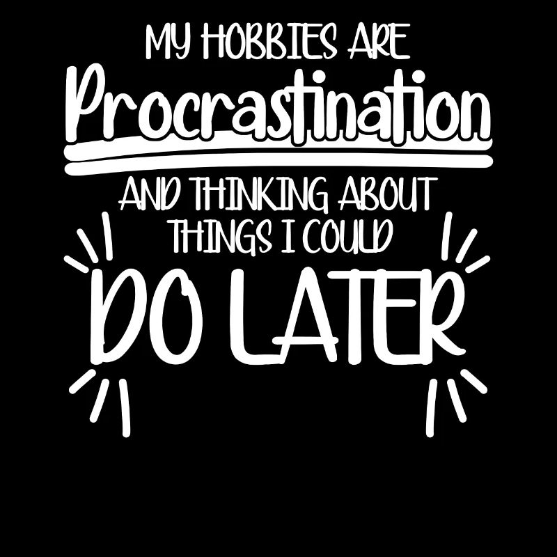 Procrastinators Procrastinating