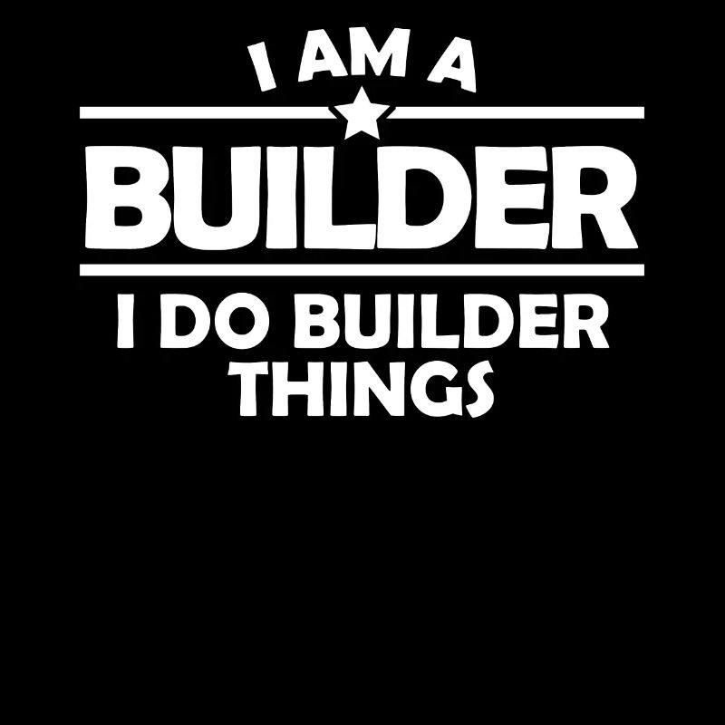 Builder Roadbuilder Road Keeper