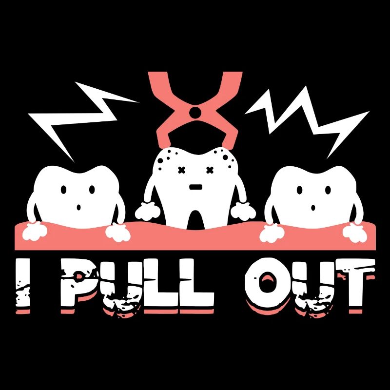 Dental Assistant I Pull Out Teeth