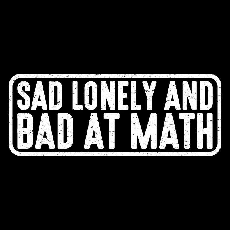 Triste, solitaire et mauvais en maths 4