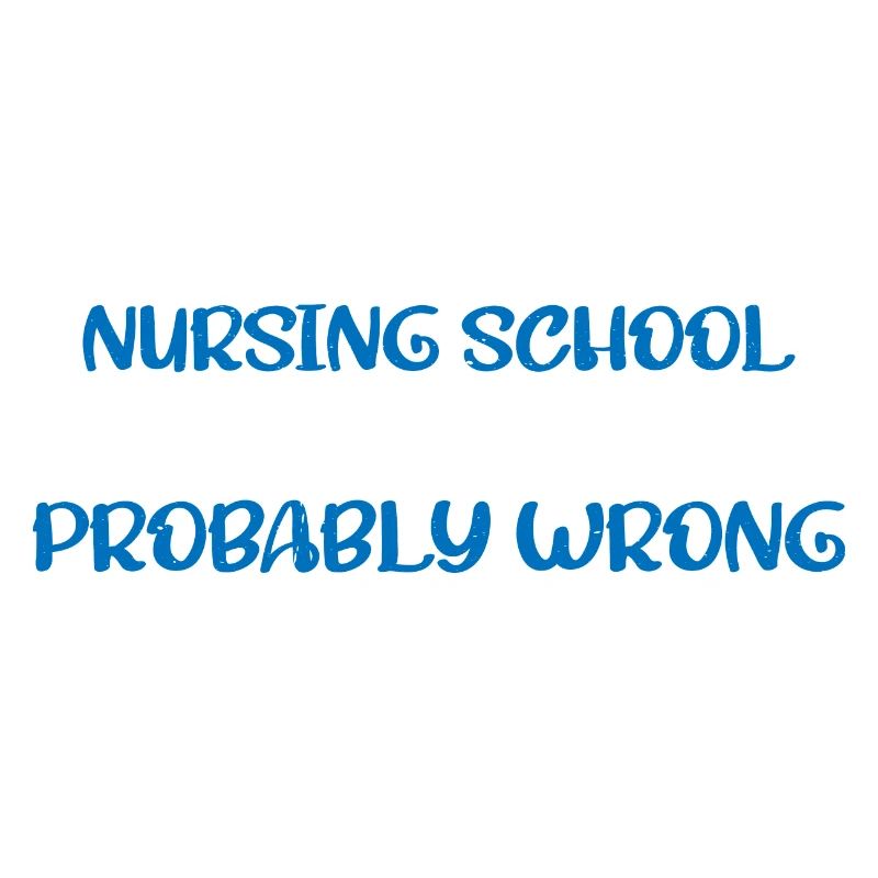 Nursing School Where Every Answer Is Right 4