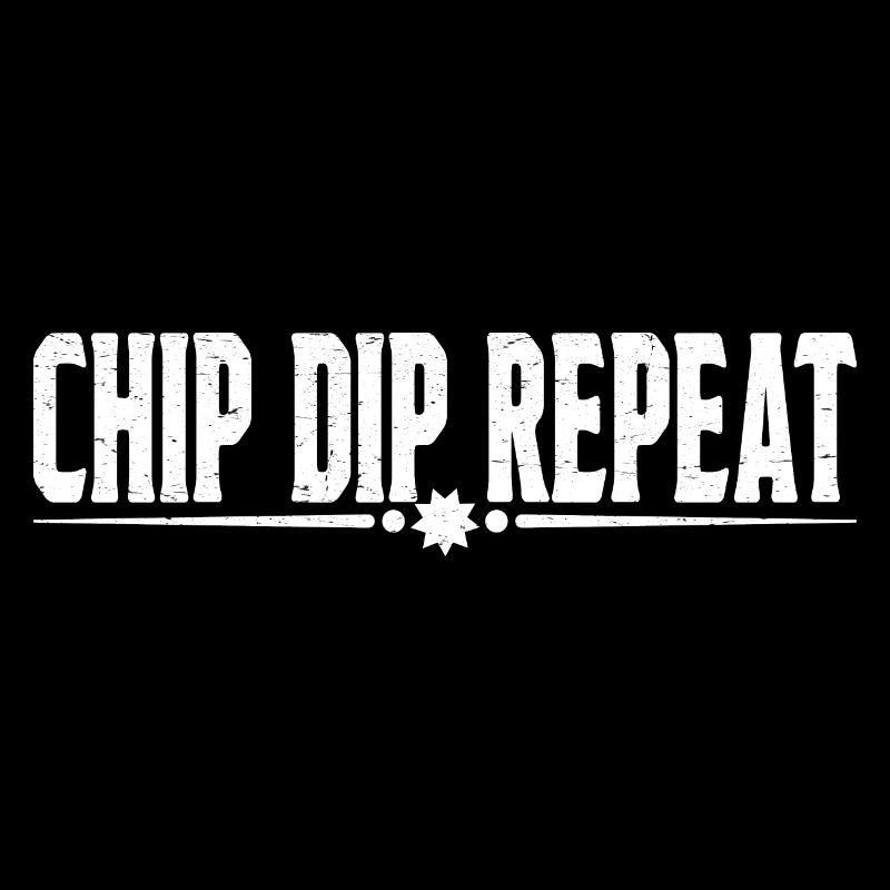 Chip Dip Repeat 9