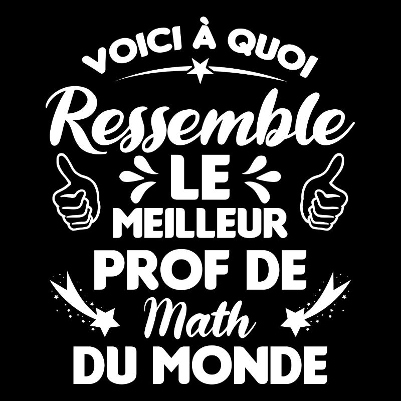 Voici Le meilleur Prof de Math du monde