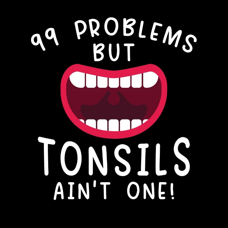 Problems Tonsils Ain't One Mandeln Erholen
