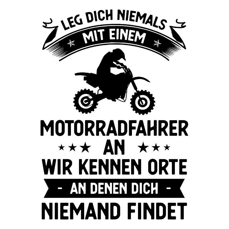 BEG DICH Niemals mit einem Motorradfahrer mit eine
