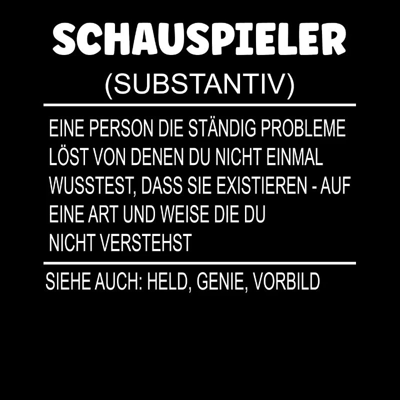 Wörterbuch Erklärung SCHAUSPIELER Held, Genie