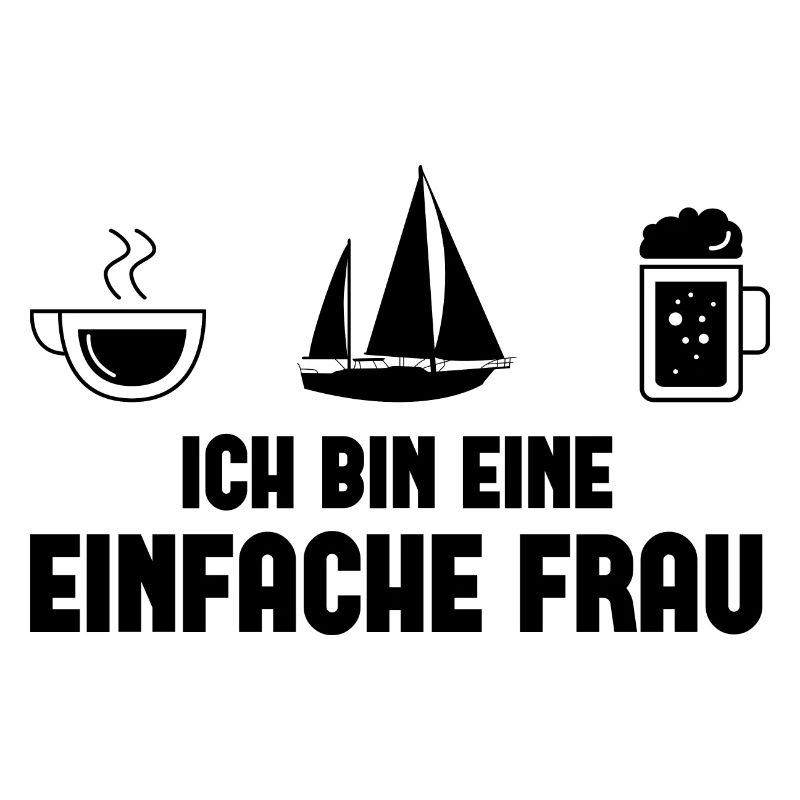 Ich bin ein Einfache Frau -