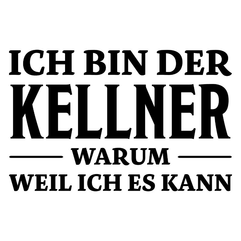 Kellner Spruch Restaurant Lustige Kellner Geschenk