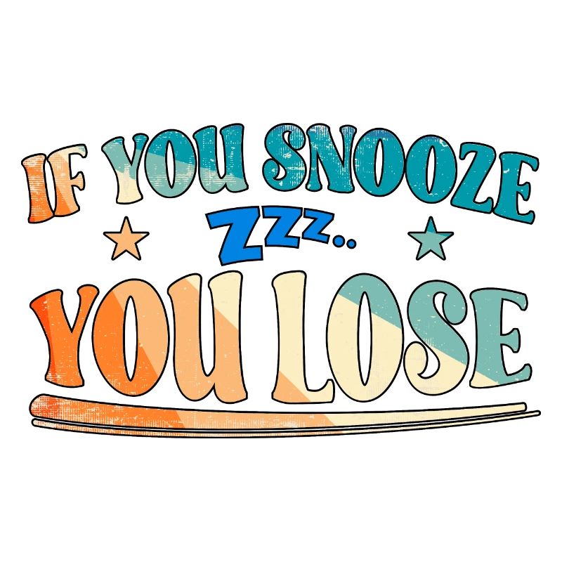 Si vous dormez, vous perdez