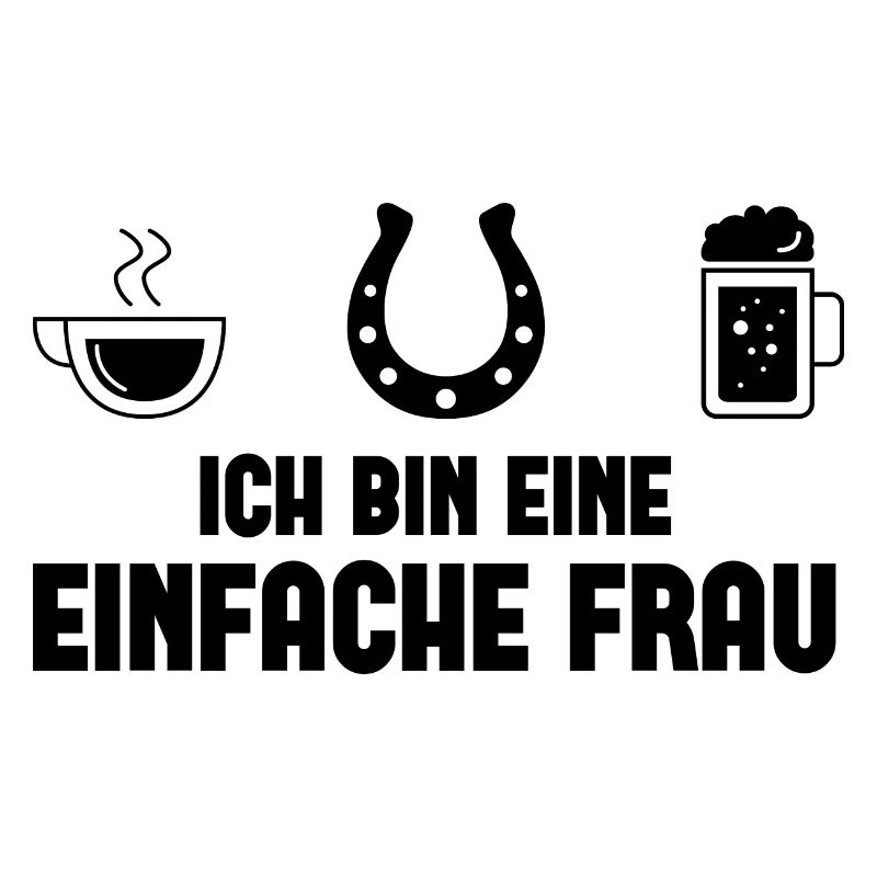 Ich bin ein Einfache Frau 2 -