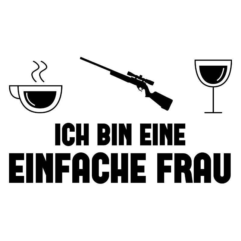 Ich bin ein Einfache Frau -