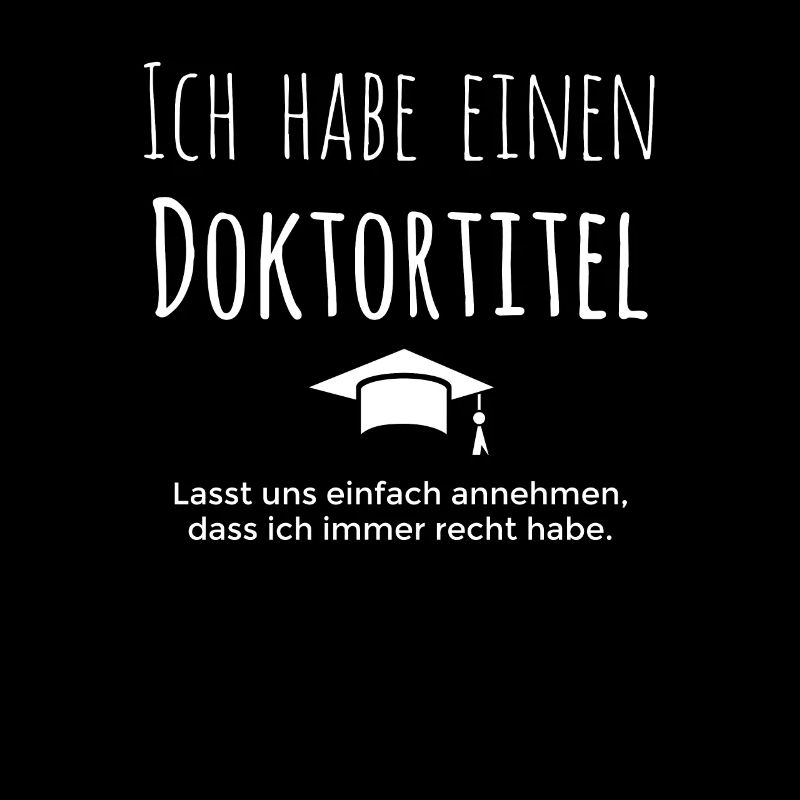 Ich Habe Einen Doktortitel Cooles Abschluss Gift