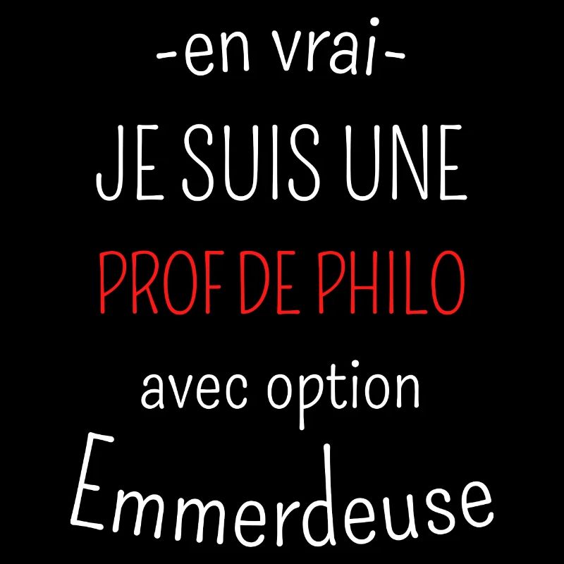 Prof de Philo Avec Option Emmerdeuse
