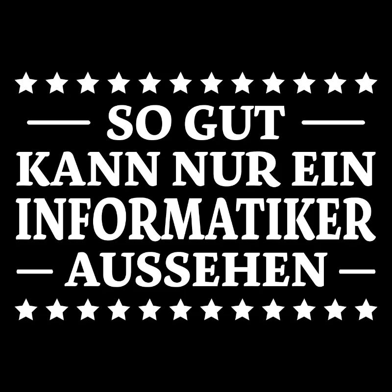 Informatiker Spruch Lustige Programmierer Geschenk