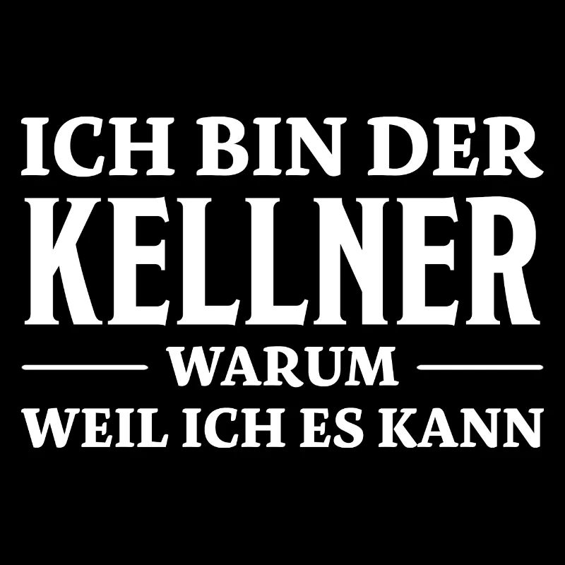 Kellner Spruch Restaurant Lustige Kellner Geschenk